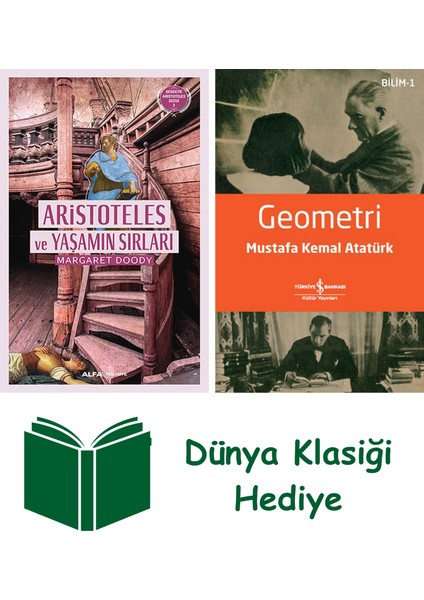 Aristoteles ve Yaşamın Sırları + Geometri + Dünya Klasiği Hediye
