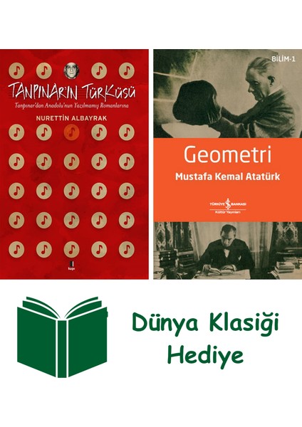 Tanpınar'ın Türküsü + Geometri + Dünya Klasiği Hediye
