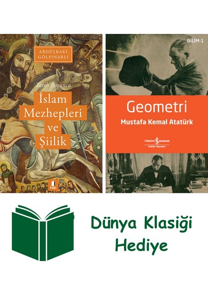 Tarih Boyunca Islâm Mezhepleri ve Şiilik + Geometri + Dünya Klasiği Hediye
