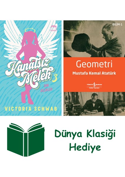 Kanatsız Melek 3 - Son Dilekler + Geometri + Dünya Klasiği Hediye