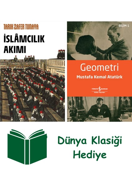 Islâmcılık Akımı + Geometri + Dünya Klasiği Hediye
