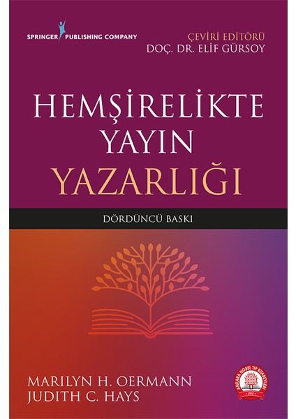 Hemşirelikte Yayın Yazarlığı - Elif Gürsoy