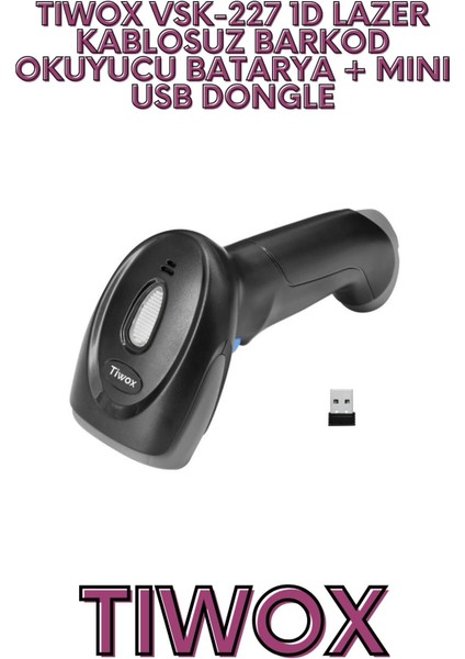 VSK-227 1D LAZER KABLOSUZ BARKOD OKUYUCU BATARYA + MINI USB