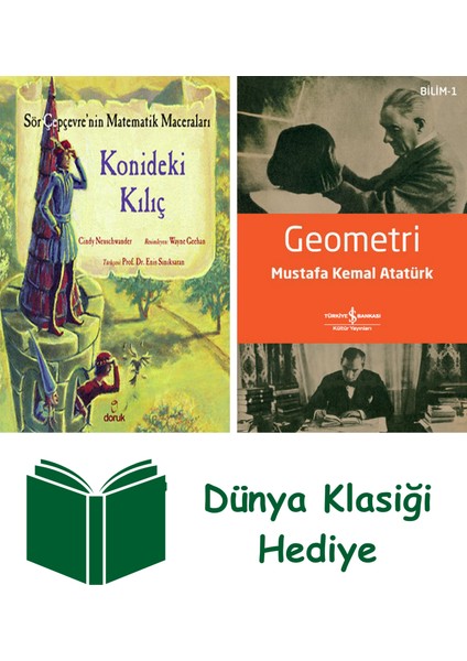 Sör Çepçevre'nin Matematik Maceraları - Konideki Kılıç + Geometri + Dünya Klasiği Hediye