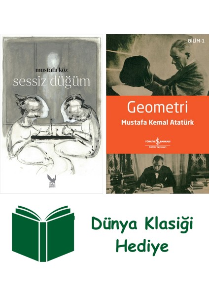 Sessiz Düğüm + Geometri + Dünya Klasiği Hediye