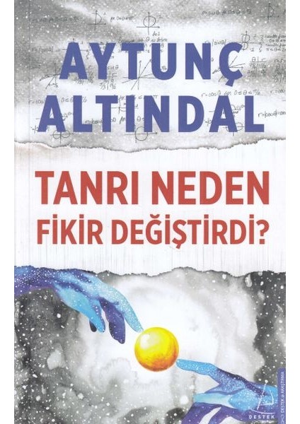 Tanrı Neden Fikir Değiştirdi?