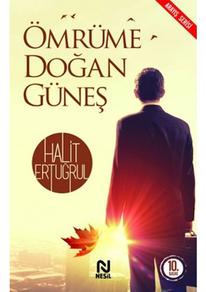 Ömrüme Doğan Güneş