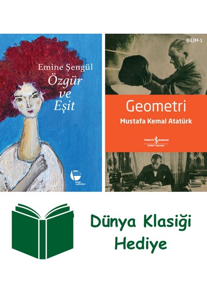 Özgür ve Eşit + Geometri + Dünya Klasiği Hediye