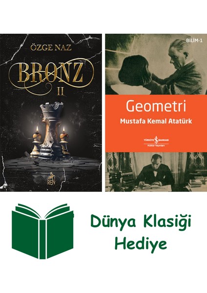 Bronz - 2 + Geometri + Dünya Klasiği Hediye