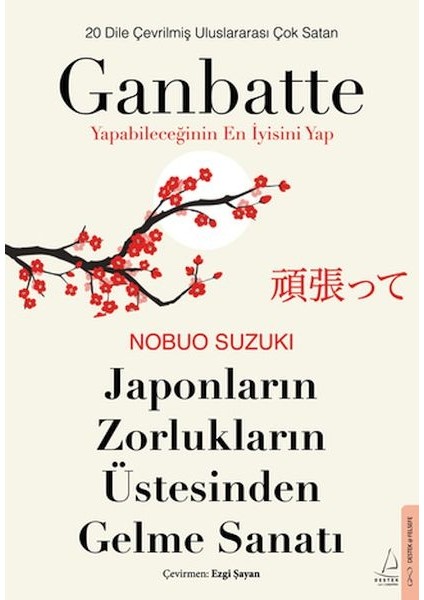Japonların Zorlukların Üstesinden Gelme Sanatı-Ganbatte