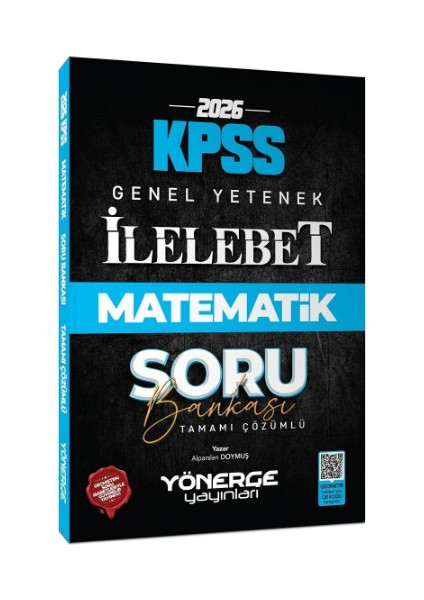 2026 Kpss Matematik Ilelebet Soru Bankası Çözümlü - Alparslan Doymuş Yönerge Yayınları