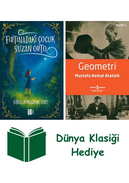Fırtınadaki Çocuk Suzan Orto + Geometri + Dünya Klasiği Hediye