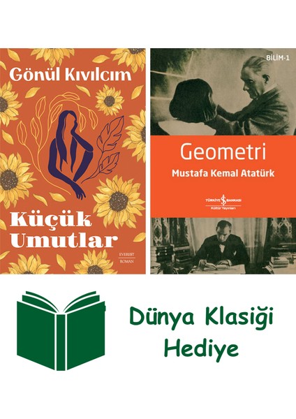 Küçük Umutlar + Geometri + Dünya Klasiği Hediye