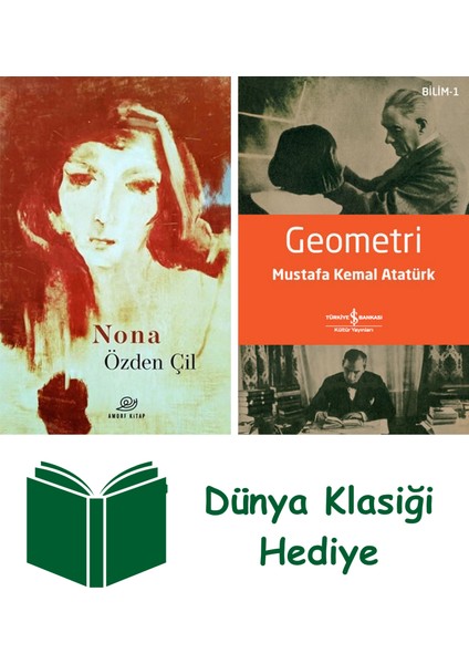 Nona + Geometri + Dünya Klasiği Hediye