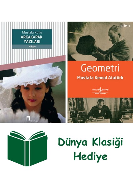 Arkakapak Yazıları + Geometri + Dünya Klasiği Hediye