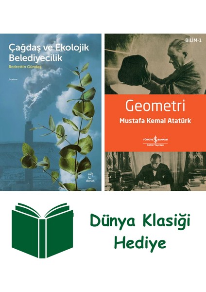 Çağdaş ve Ekolojk Belediyecilik + Geometri + Dünya Klasiği Hediye