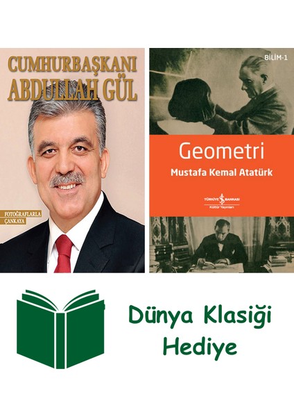 Cumhurbaşkanı Abdullah Gül + Geometri + Dünya Klasiği Hediye