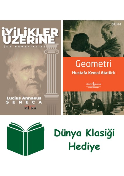 Iyilikler Üzerine + Geometri + Dünya Klasiği Hediye