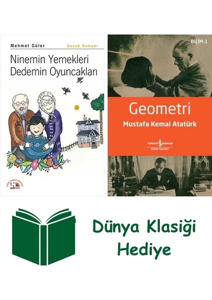 Ninemin Yemekleri Dedemin Oyuncakları + Geometri + Dünya Klasiği Hediye