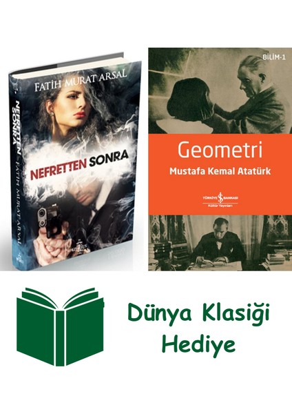 Nefretten Sonra (Ciltli) + Geometri + Dünya Klasiği Hediye