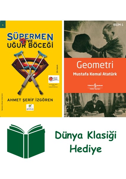 Süpermen ve Uğur Böceği + Geometri + Dünya Klasiği Hediye