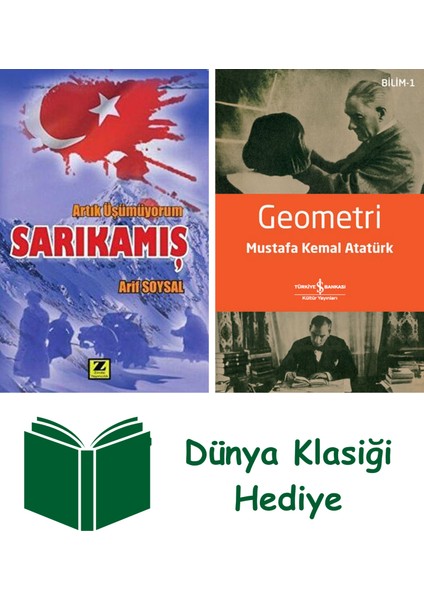 Artık Üşümüyorum Sarıkamış + Geometri + Dünya Klasiği Hediye