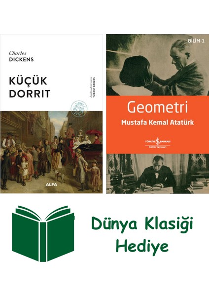 Küçük Dorrit + Geometri + Dünya Klasiği Hediye