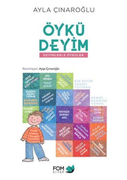 Öykü Deyim Deyimlerle Öyküler