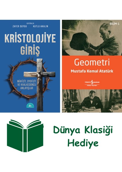 Kristolojiye Giriş + Geometri + Dünya Klasiği Hediye