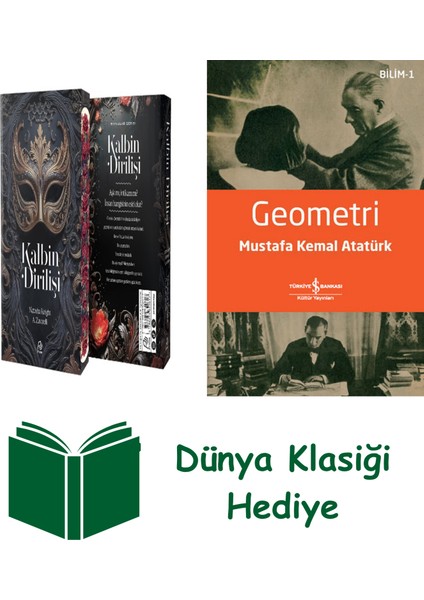 Kalbin Dirilişi + Geometri + Dünya Klasiği Hediye