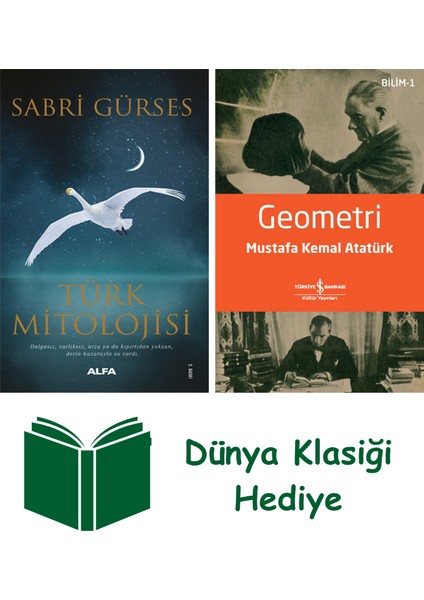 Türk Mitolojisi + Geometri + Dünya Klasiği Hediye