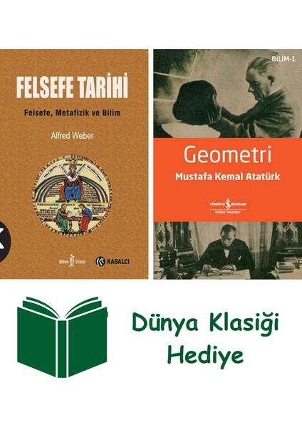Felsefe Tarihi + Geometri + Dünya Klasiği Hediye