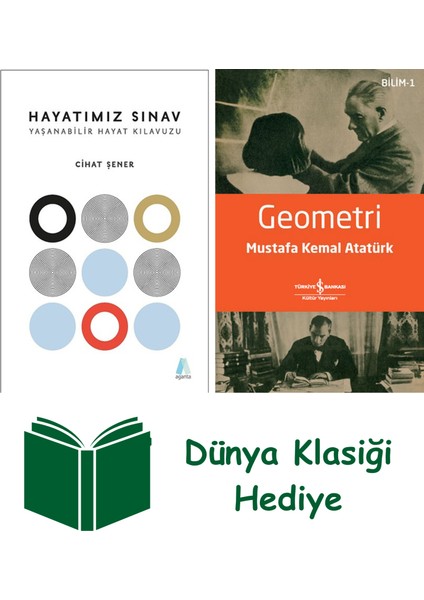 Hayatımız Sınav + Geometri + Dünya Klasiği Hediye