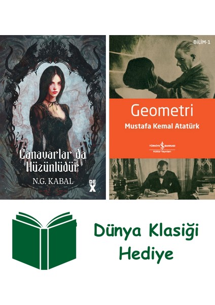 Canavarların Da Kalbi Varmış 2 - Canavarlar Da Hüzünlüdür + Geometri + Dünya Klasiği Hediye