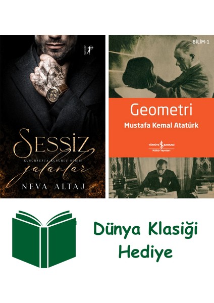 Sessiz Yalanlar + Geometri + Dünya Klasiği Hediye
