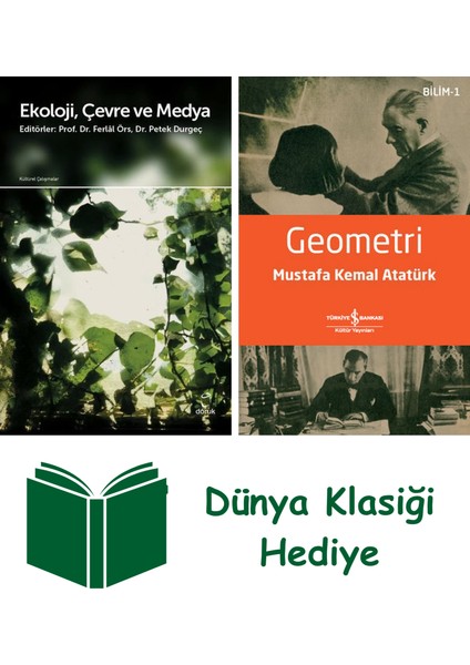 Ekoloji Çevre ve Medya + Geometri + Dünya Klasiği Hediye