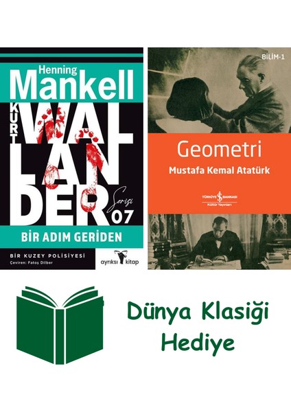 Bir Adım Geriden + Geometri + Dünya Klasiği Hediye