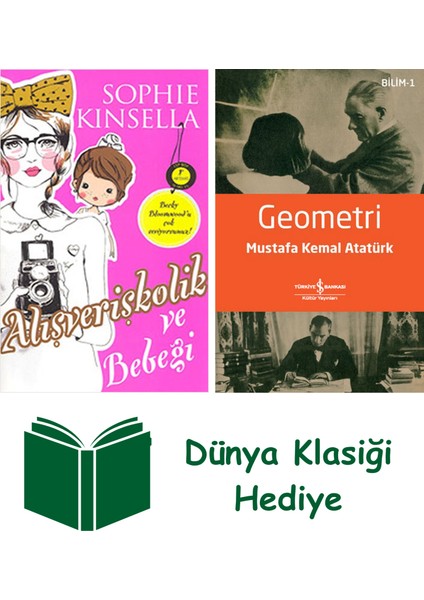 Alışverişkolik ve Bebeği (Cep Boy) + Geometri + Dünya Klasiği Hediye