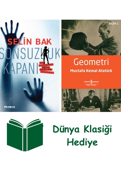 Sonsuzluk Kapanı + Geometri + Dünya Klasiği Hediye