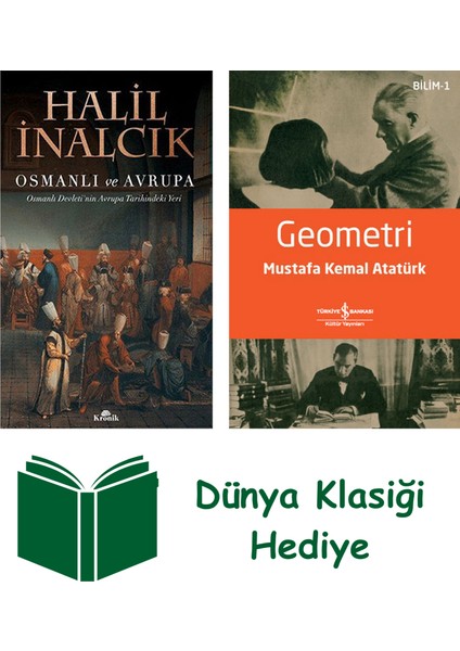 Osmanlı ve Avrupa + Geometri + Dünya Klasiği Hediye