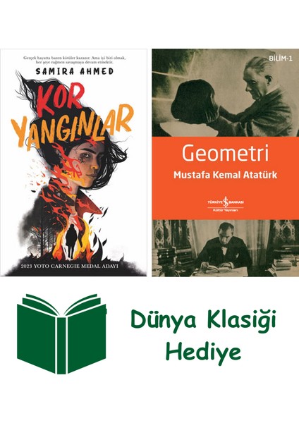 Kor Yangınlar + Geometri + Dünya Klasiği Hediye