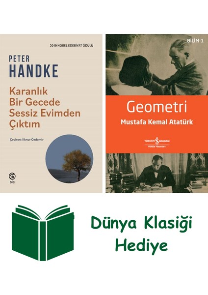 Karanlık Bir Gecede Sessiz Evimden Çıktım + Geometri + Dünya Klasiği Hediye