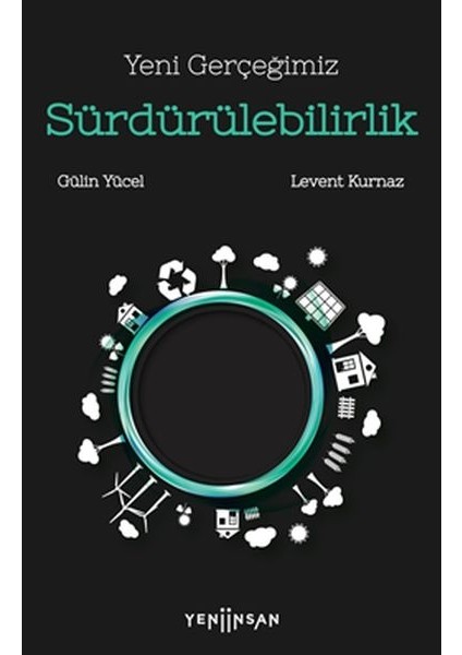Yeni Gerçeğimiz Sürdürülebilirlik