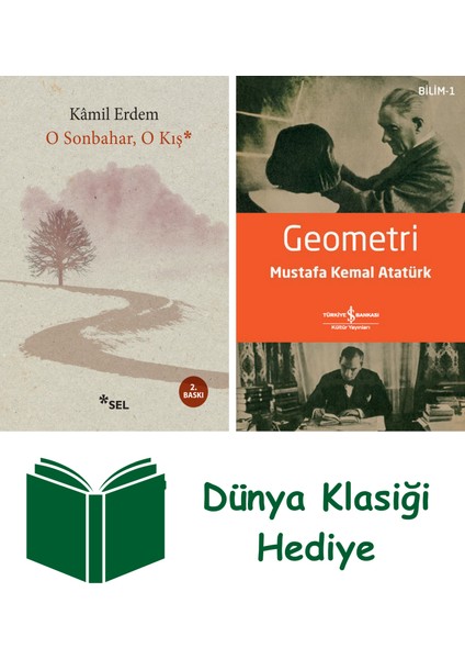O Sonbahar, O Kış + Geometri + Dünya Klasiği Hediye