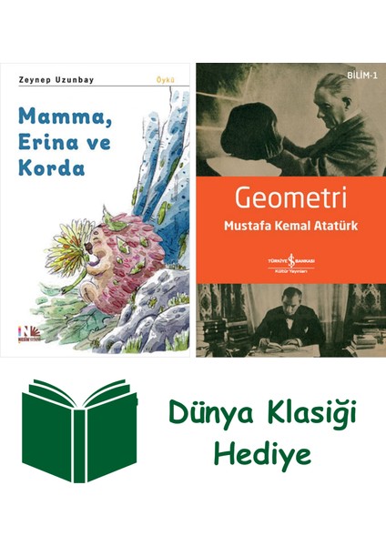 Mamma, Erina ve Korda + Geometri + Dünya Klasiği Hediye