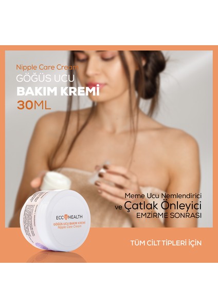 Göğüs Ucu Çatlak Kremi 30 ml | Emzirme Sonrası Meme Ucu Nemlendirici ve Çatlak Önleyici Krem