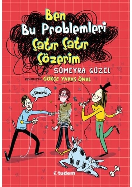 Ben Bu Problemleri Çatır Çatır Çözerim