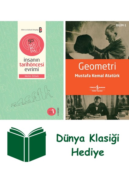 50 Soruda Insanın Tarihöncesi Evrimi + Geometri + Dünya Klasiği Hediye