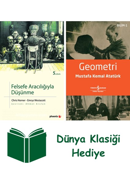 Felsefe Aracılığıyla Düşünme + Geometri + Dünya Klasiği Hediye