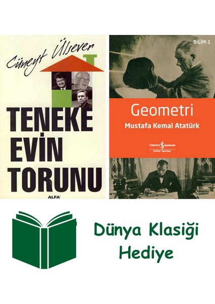 Teneke Evin Torunu + Geometri + Dünya Klasiği Hediye
